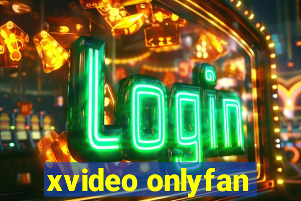 xvideo onlyfan